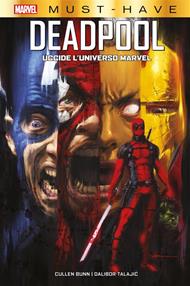 Deadpool uccide l'universo Marvel