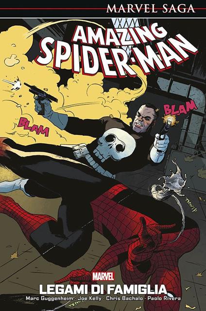 Legami di famiglia. Amazing Spider-Man - Marc Guggenheim,Joe Kelly,Chris Bachalo - copertina