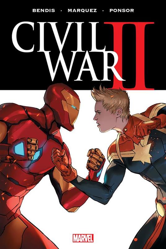 Civil war II - Brian Michael Bendis,David Marquez,Justin Ponsor - ebook