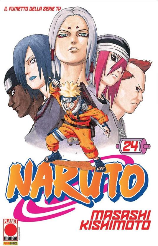 Naruto il mito. Vol. 24 - Masashi Kishimoto - copertina