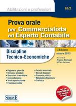 Prova orale per commercialista ed esperto contabile. Discipline tecnico-economiche