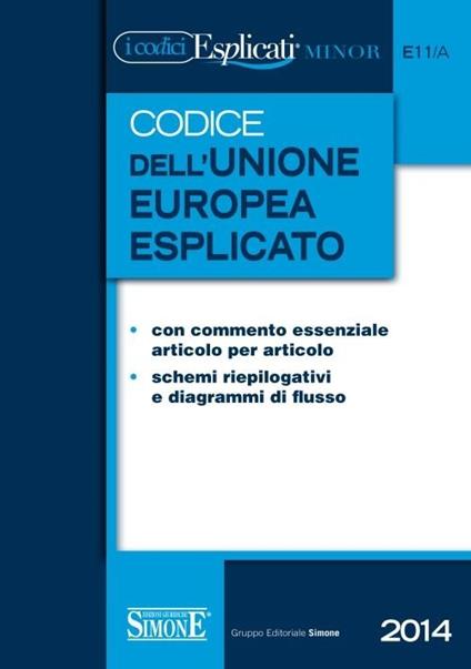 Codice dell'Unione europea esplicato. Ediz. minore - copertina