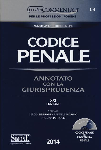 Codice penale. Annotato con la giurisprudenza. Con CD-ROM - copertina