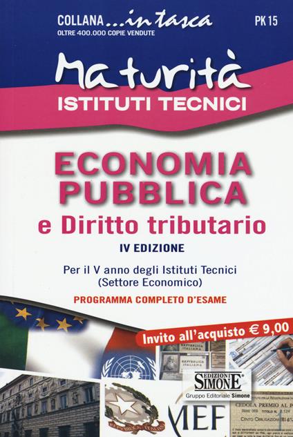 Maturità Istituti Tecnici. Economia pubblica e diritto tributario - copertina