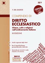 Compendio di diritto ecclesiastico. Chiese, culti e religioni nell'ordinamento italiano