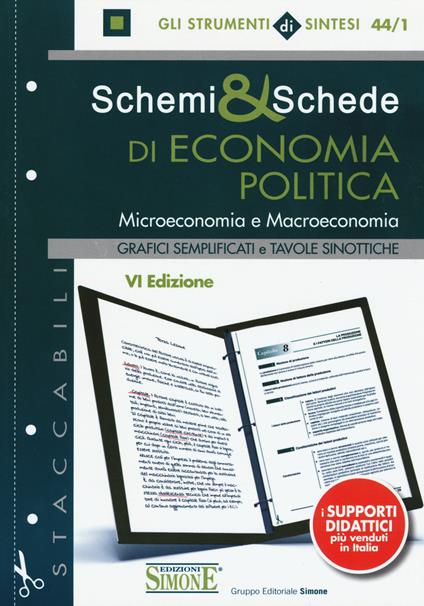 Schemi & schede di economia politica. Microeconomia e macroeconomia - copertina