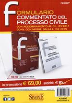 Formulario commentato del processo civile. Con CD-ROM