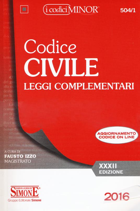 Codice civile. Leggi complementari. Con aggiornamento online - copertina