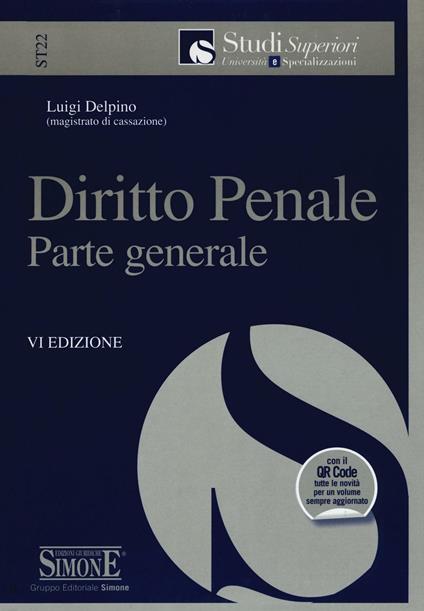 Diritto penale. Parte generale. Con aggiornamento online - Luigi Delpino - copertina