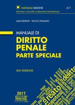 Manuale di diritto penale. Parte speciale