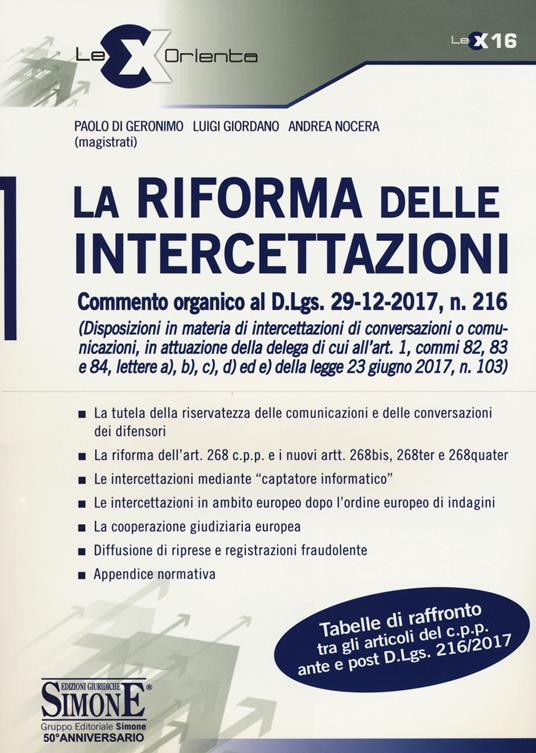 La riforma delle intercettazioni. Commento organico al D.Lgs. 29-12-2017, n. 216 - Paolo Di Geronimo,Luigi Giordano,Andrea Nocera - copertina