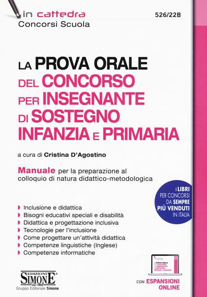 La prova orale del concorso per insegnante di sostegno Infanzia e Primaria. Manuale per la preparazione al colloquio di natura didattico-metodologica. Con espansione online - copertina