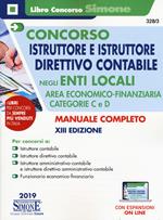 Concorso istruttore e istruttore direttivo contabile negli enti locali. Area economico-finanziaria. Categorie C e D. Con aggiornamento online