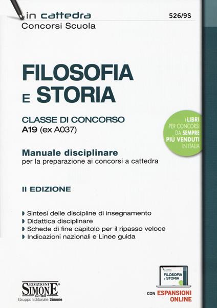 Filosofia e storia. Classe di concorso A19 (ex A037). Manuale disciplinare per la preparazione ai concorsi a cattedra. Con aggiornamento online - copertina