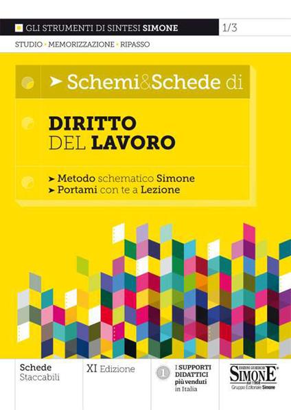 Schemi & schede di diritto del lavoro. Metodo schematico Simone - copertina