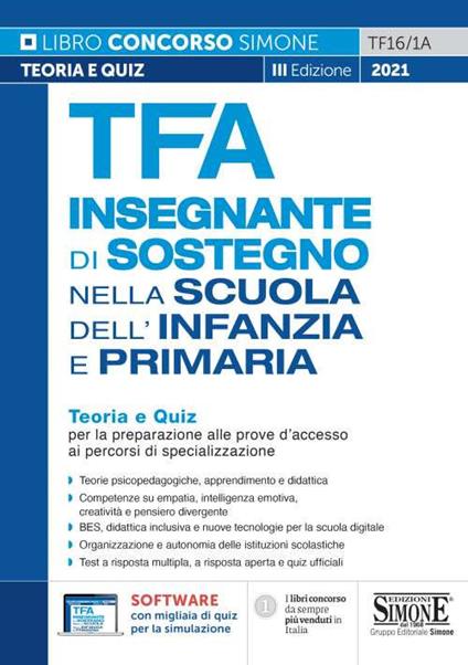 TFA Insegnante di sostegno infanzia e primaria. Teoria e quiz per la preparazione alle prove d'accesso ai percorsi di specializzazione. Con software di simulazione - copertina