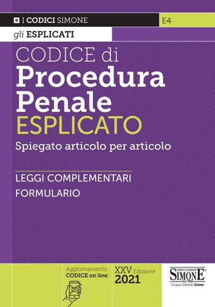 Codice di procedura penale esplicato. Spiegato articolo per articolo. Leggi complementari. Formulario - copertina