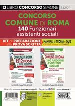 Comune di Roma 140 funzionari assistenti sociali. Kit di preparazione alla prova scritta. Manuali di teoria e Quiz. Con espansione online. Con software di simulazione