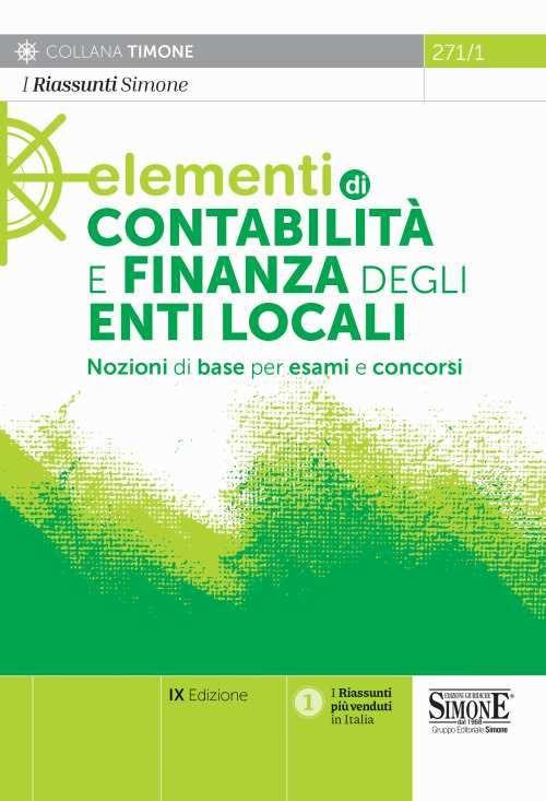 Elementi di contabilità e finanza degli enti locali. Nozioni di base per esami e concorsi - copertina