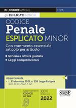 Codice penale esplicato minor. Con commento essenziale articolo per articolo. Con aggiornamento online