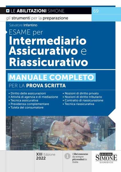 Esame per intermediario assicurativo e riassicurativo. Manuale completo per la prova scritta - Salvatore Infantino - copertina