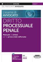 L' esame di avvocato. Manuale sintetico di diritto processuale penale