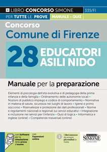 Libro Concorso Comune di Firenze 28 Educatori Asili Nido. Manuale per la preparazione. Con espansione online. Con software di simulazione 