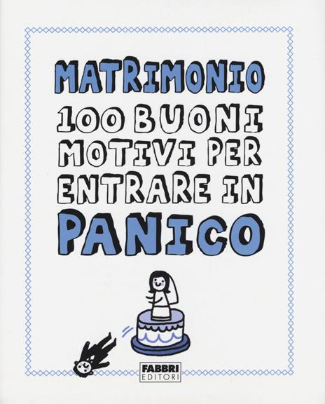 Matrimonio. 100 buoni motivi per entrare in panico - Gemma Correl - copertina