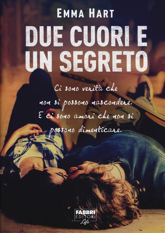 Due cuori e un segreto - Emma Hart - copertina