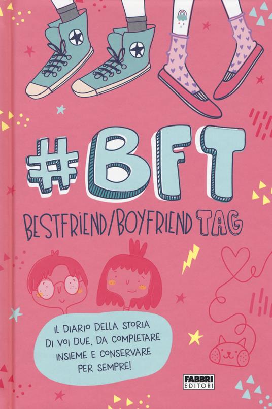 #BFT Bestfriend/boyfriend tag - Silvia Ferraris - copertina