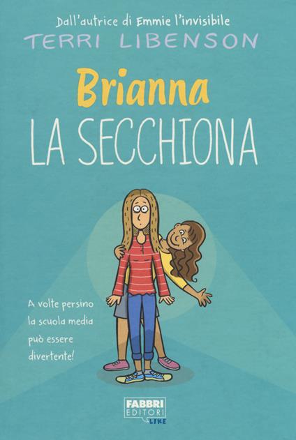 Brianna la secchiona - Terri Libenson - copertina