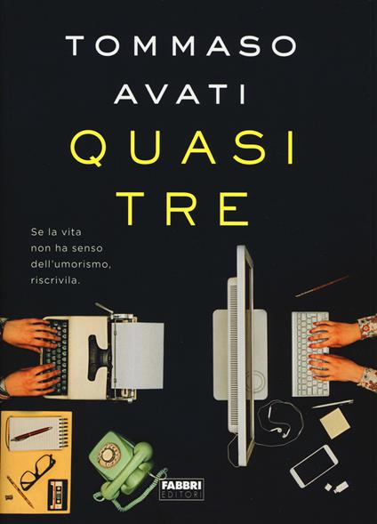 Quasi tre - Tommaso Avati - copertina