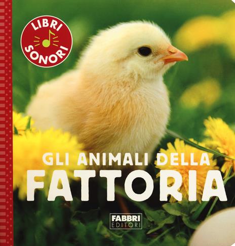 Gli animali della fattoria. Ediz. a colori - Sophie de Mullenheim - copertina