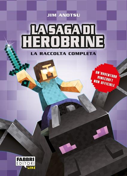 La saga di Herobrine. La raccolta completa - Jim Anotsu - copertina