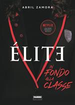 Élite. In fondo alla classe