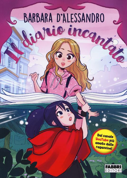 Il diario incantato - Barbara D'Alessandro - copertina