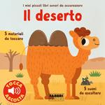 Il deserto. Libri sonori da accarezzare