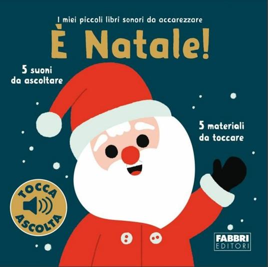 È Natale! I miei piccoli libri sonori da accarezzare. Ediz. a colori - Marion Billet - copertina