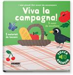 Viva la campagna! Ediz. a colori