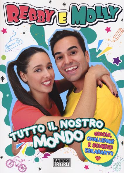 Tutto il nostro mondo - Rebby e Molly - copertina