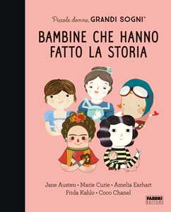 Libro Piccole donne, grandi sogni. Bambine che hanno fatto la storia Maria Isabel Sánchez Vegara