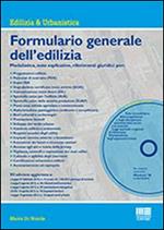 Formulario generale dell'edilizia. Con CD-ROM