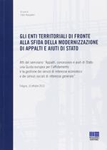 Gli enti territoriali di fronte alla sfida della modernizzazione di appalti e aiuti di stato