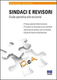 Sindaci e revisori - Valerio Antonelli,Raffaele D'Alessio - copertina