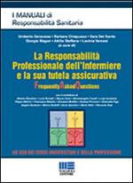 La responsabilità professionale dell'infermiere e la sua tutela assicurativa