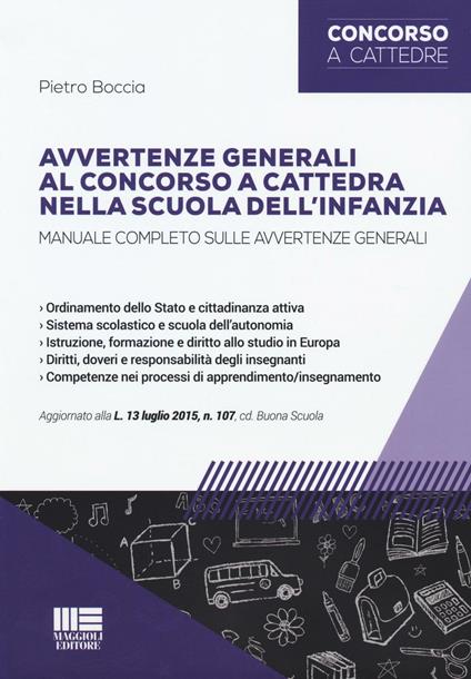 Avvertenze generali al concorso a cattedra nella scuola dell'infanzia.Manuale completo sulle avvertenze generali - Pietro Boccia - copertina