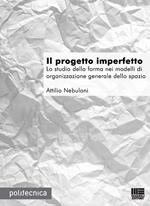 Il progetto imperfetto