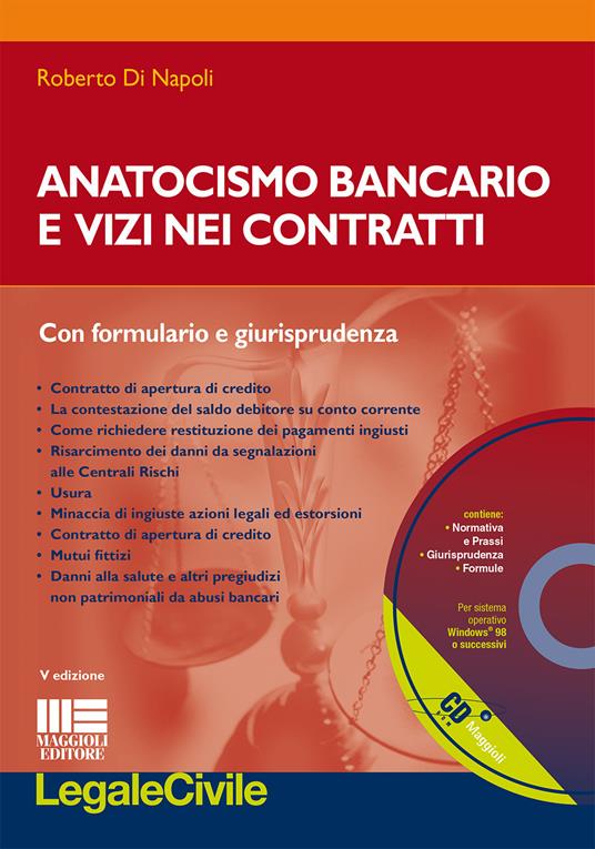 Anatocismo bancario e vizi nei contratti. Con CD-ROM - Roberto Di Napoli - copertina