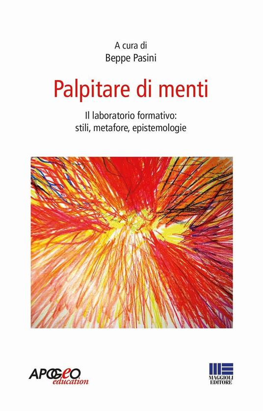 Palpitare di menti. Il laboratorio formativo: stili, metafore, epistemologie - copertina