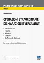 Operazioni straordinarie. Dichiarazioni e versamenti